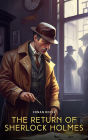 The Return of Sherlock Holmes: A Collection of Holmes Adventures