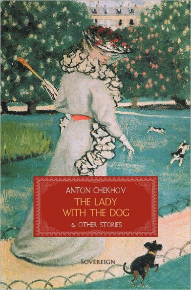 The Lady with the Dog & Other Stories