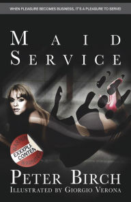 Title: Maid Service, Author: Peter Birch