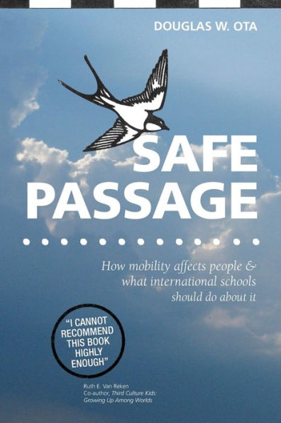 Safe Passage, how mobility affects people & what international schools should do about it