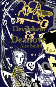 Title: Devilskein and Dearlove, Author: Alex Smith