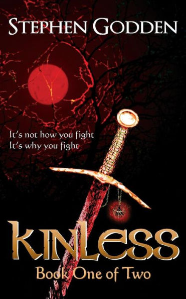 Kinless: Book One of Two