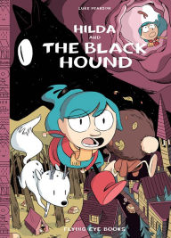 Title: Hilda and the Black Hound, Author: Luke Pearson