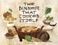 Title: The Dinner That Cooked Itself, Author: J.C. Hsyu