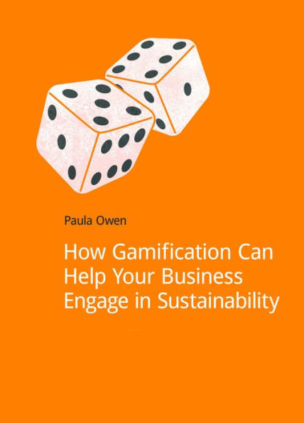 How Gamification Can Help Your Business Engage Sustainability