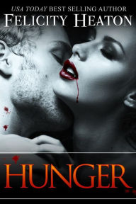 Title: Hunger: Vampires Realm Romance Series, Author: Felicity Heaton