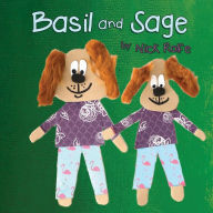 Title: Basil and Sage: Does a Mother Need to Be Female?, Author: Nick Rolfe