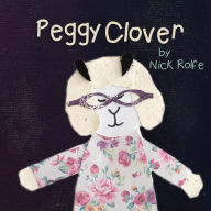 Title: Peggy Clover: Some People Choose to Live Alone, Author: Nick Rolfe