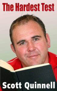 Title: The Hardest Test, Author: Scott Quinnell