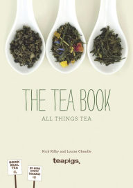 The Tea Book: All Things Tea