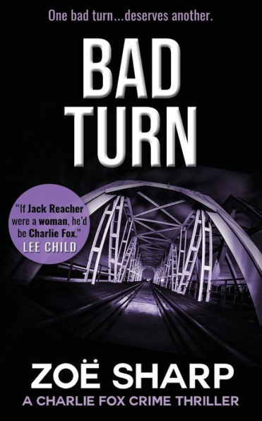 Bad Turn: Charlie Fox Crime Mystery Thriller Series