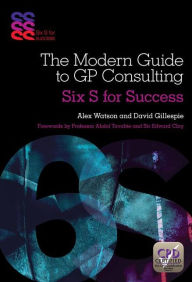 Title: Modern Guide to GP Consulting / Edition 1, Author: Alex Watson