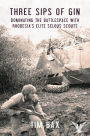 Three Sips of Gin: Dominating the Battlespace with Rhodesia's famed Selous Scouts