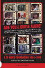 Are You In The House Alone?: A TV Movie Compendium 1964-1999