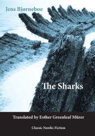 Title: The Sharks, Author: Jens Bjorneboe