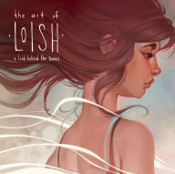 Title: The Art of Loish: A Look Behind the Scenes, Author: Lois van Baarle