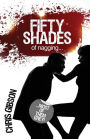 Fifty Shades of Nagging: Most of Them Grey