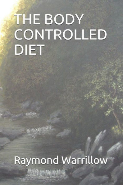 The Body Controlled Diet
