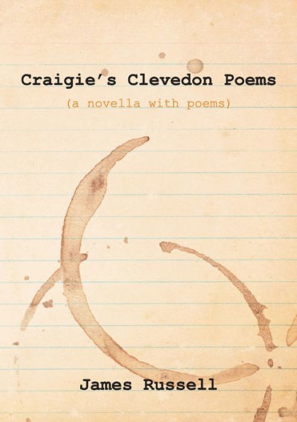 Craigie's Clevedon Poems: A Novella with Poems