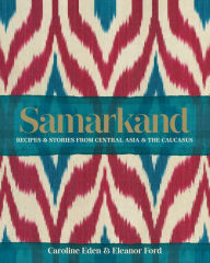 Title: Samarkand, Author: Caroline Eden