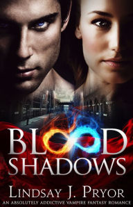 Title: Blood Shadows, Author: Lindsay J. Pryor