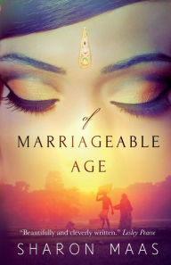 Title: Of Marriageable Age, Author: Sharon Maas