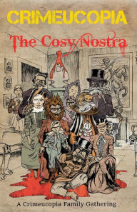 Title: Crimeucopia - The Cosy Nostra, Author: Various Authors