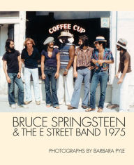 Title: Bruce Springsteen and the E Street Band 1975, Author: Peter Doggett