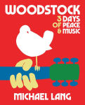 Alternative view 1 of Woodstock: 3 Days of Peace & Music