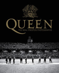 Ibooks epub downloads Queen: The Neal Preston Photographs in English MOBI PDB by Dave Brolan, Neal Preston, Richard Gray, Brian May, Roger Taylor 9781909526716