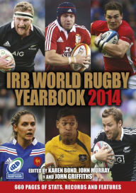 Title: The IRB World Rugby Yearbook 2014, Author: Karen Bond