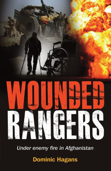 Wounded Rangers: Under enemy fire in Afghanistan