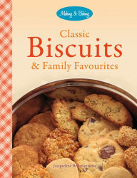 Title: Classic Biscuits & Family Favourites, Author: Jacqueline Bellefontaine