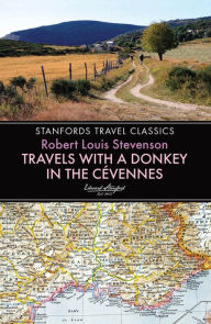 Title: Travels with a Donkey in the Cevennes, Author: Robert Louis Stevenson