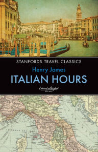 Title: Italian Hours, Author: Henry James