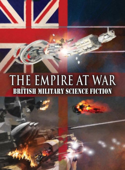 The Empire at War: British Military Science Fiction