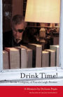 Drink Time!: In the Company of Patrick Leigh Fermor