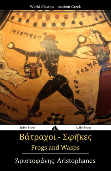 Frogs and Wasps: Ancient Greek