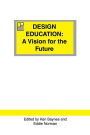 Design Education: A vision for the future