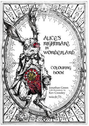 Alice's Nightmare in Wonderland Colouring Book