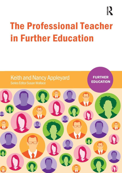 The Professional Teacher Further Education