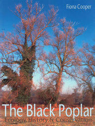 Title: The Black Poplar, Author: Fiona Cooper