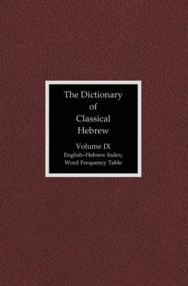 The Dictionary Of Classical Hebrew Volume 9 Indexhardcover - 