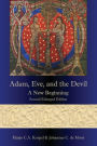 Adam, Eve, and the Devil: A New Beginning, Second Enlarged Edition