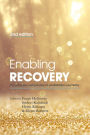 Enabling Recovery: The Principles and Practice of Rehabilitation Psychiatry