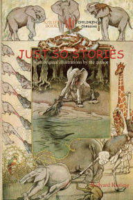 Title: Just So Stories: including 'The Tabu Tale' and 'Ham and the Porcupine' & original illustrations by Rudyard Kipling (Aziloth Books), Author: Rudyard Kipling