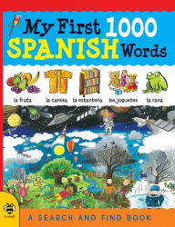 Title: My First 1000 Spanish Words, Author: Susan Martineau