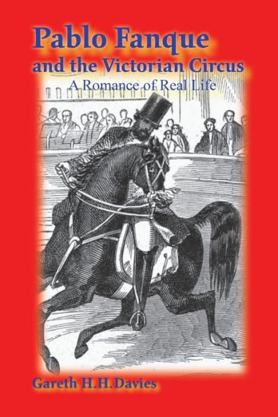 Pablo Fanque and the Victorian Circus: A Romance of Real Life