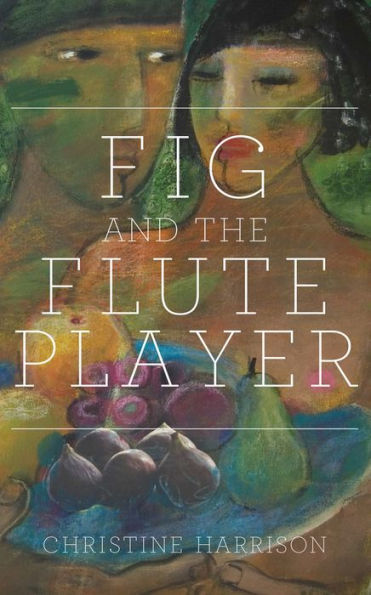Fig and the Flute Player