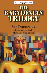 Title: The Babylonian Trilogy, Author: Seb Doubinsky